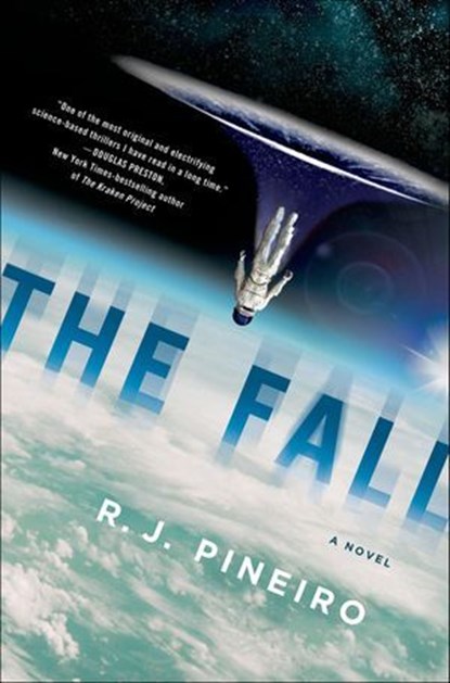 The Fall, R. J. Pineiro - Ebook - 9781466853478