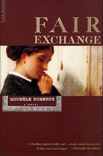 Fair Exchange, Michèle Roberts - Ebook - 9781466854987