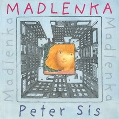 Madlenka, Peter Sís - Ebook - 9781466857674