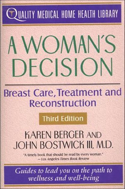 A Woman's Decision, Karen Berger ; John Bostwick - Ebook - 9781466857964