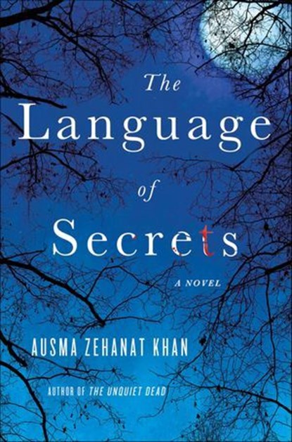 The Language of Secrets, Ausma Zehanat Khan - Ebook - 9781466858251