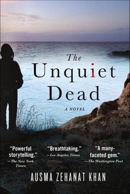 The Unquiet Dead, Ausma Zehanat Khan - Ebook - 9781466858312