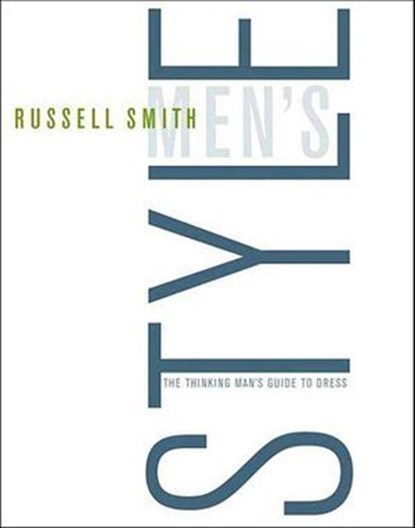 Men's Style, Russell Smith - Ebook - 9781466858343