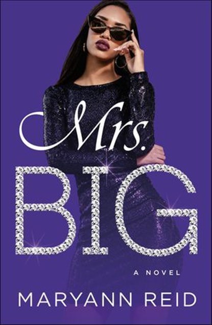 Mrs. Big, Maryann Reid - Ebook - 9781466859203