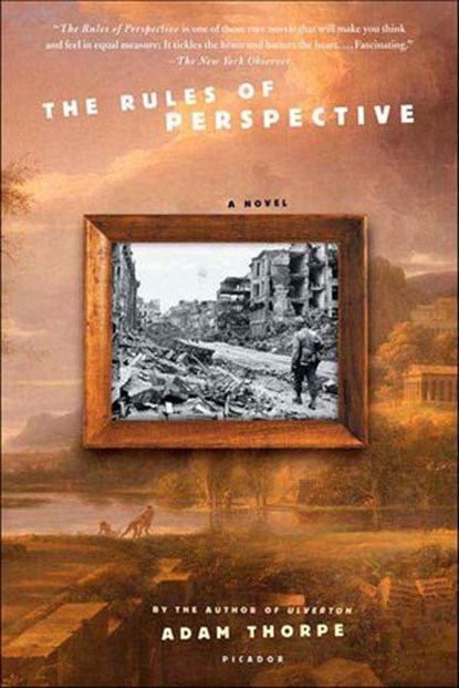 The Rules of Perspective, Adam Thorpe - Ebook - 9781466859234