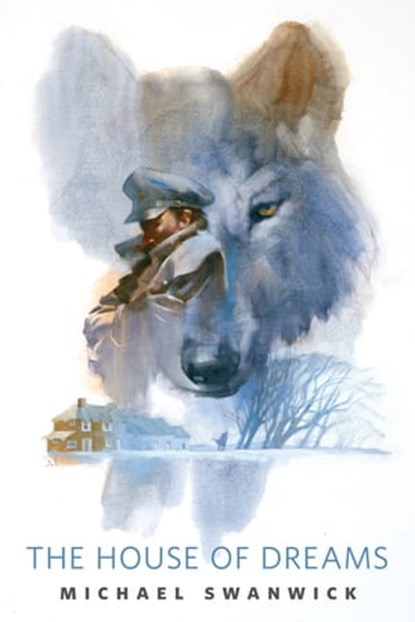 House of Dreams, Michael Swanwick - Ebook - 9781466859449
