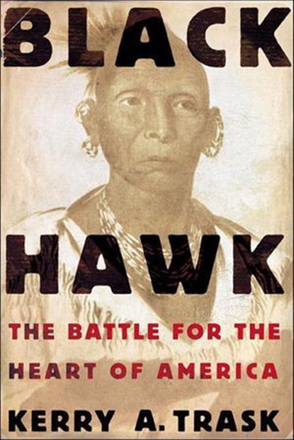 Black Hawk, Kerry A. Trask - Ebook - 9781466860926