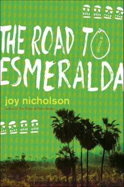 The Road to Esmeralda, Joy Nicholson - Ebook - 9781466861497