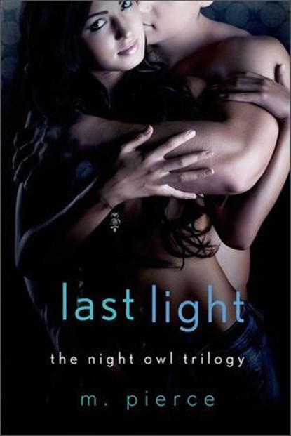 Last Light, M. Pierce - Ebook - 9781466862531