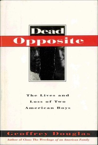 Dead Opposite, George Douglas - Ebook - 9781466862852