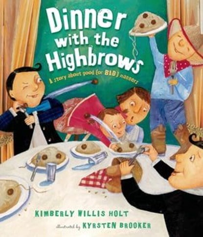 Dinner with the Highbrows, Kimberly Willis Holt - Ebook - 9781466864108
