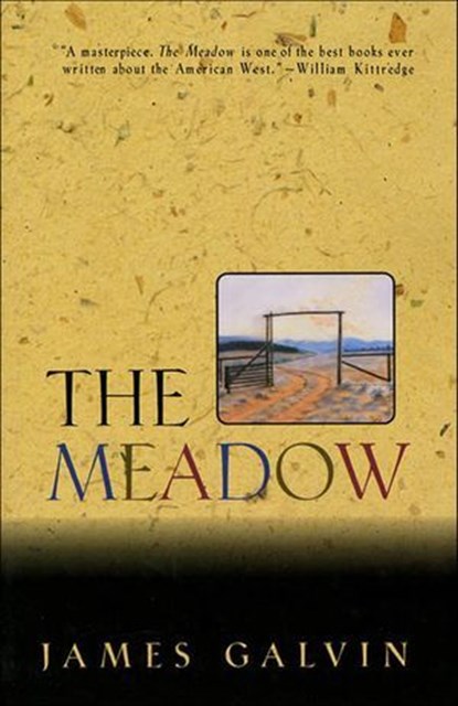 The Meadow, James Galvin - Ebook - 9781466864559