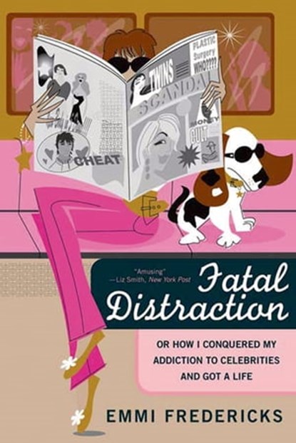 Fatal Distraction, Emmi Fredericks - Ebook - 9781466865457