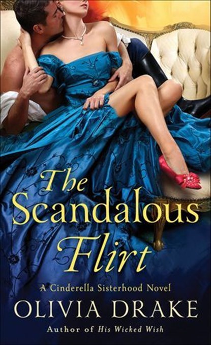 The Scandalous Flirt, Olivia Drake - Ebook - 9781466865600