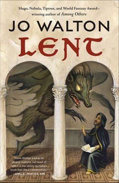 Lent, Jo Walton - Ebook - 9781466865723