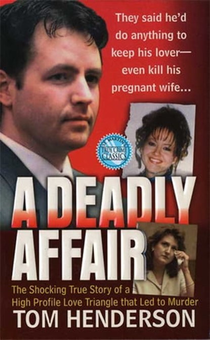 A Deadly Affair, Tom Henderson - Ebook - 9781466866911