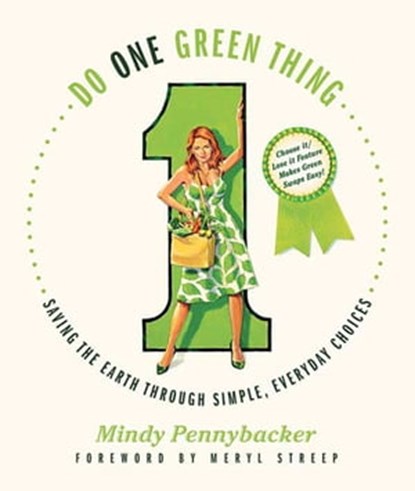 Do One Green Thing, Mindy Pennybacker - Ebook - 9781466868908