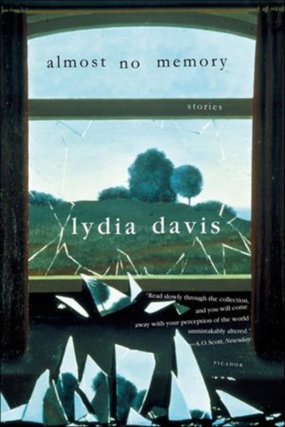 Almost No Memory, Lydia Davis - Ebook - 9781466869240