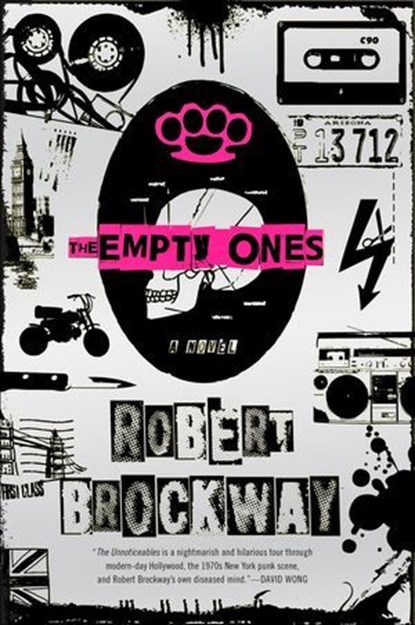 The Empty Ones, Robert Brockway - Ebook - 9781466869318