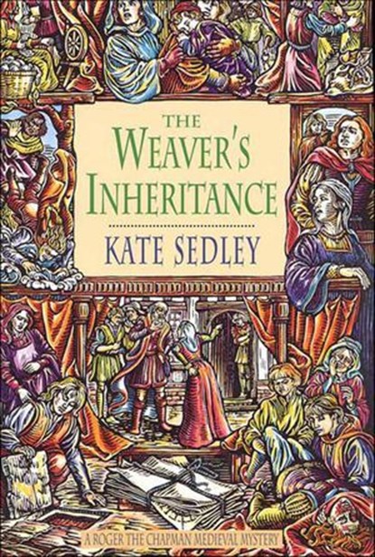 The Weaver's Inheritance, Kate Sedley - Ebook - 9781466870369