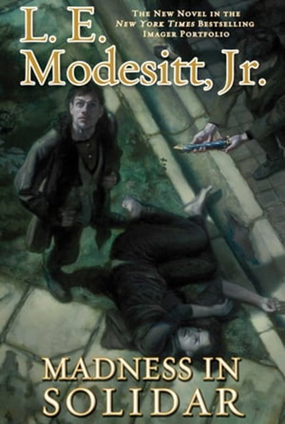 Madness in Solidar, L. E. Modesitt Jr. - Ebook - 9781466870611