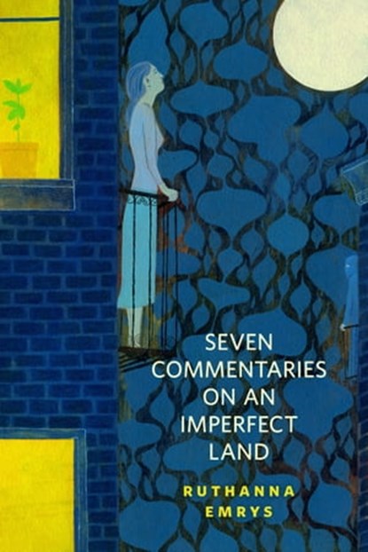 Seven Commentaries on an Imperfect Land, Ruthanna Emrys - Ebook - 9781466874596