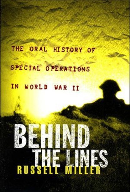 Behind the Lines, Russell Miller - Ebook - 9781466875647