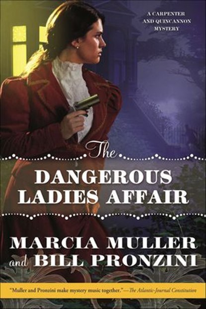 The Dangerous Ladies Affair, Marcia Muller ; Bill Pronzini - Ebook - 9781466876798