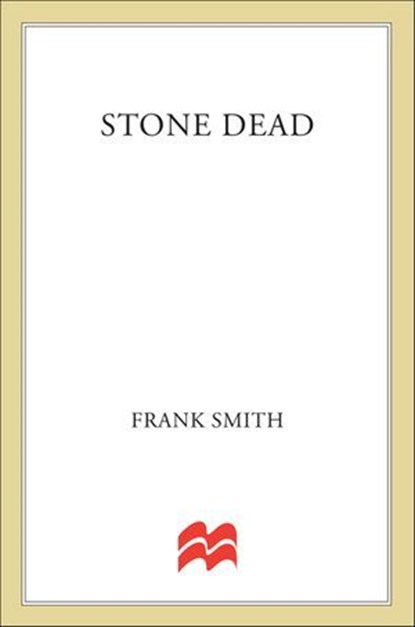 Stone Dead, Frank Smith - Ebook - 9781466877368
