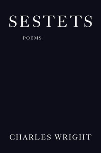 Sestets, Charles Wright - Ebook - 9781466877443
