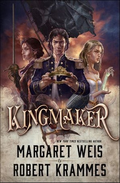 Kingmaker, Margaret Weis ; Robert Krammes - Ebook - 9781466877979