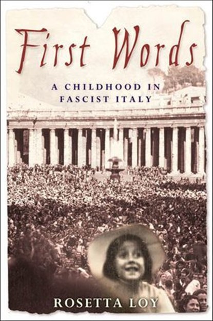 First Words, Rosetta Loy - Ebook - 9781466878235