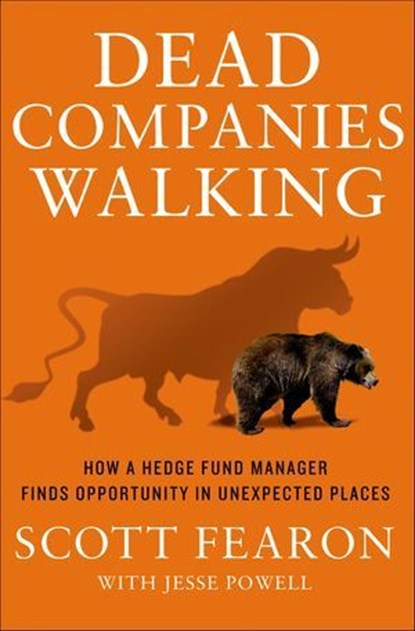 Dead Companies Walking, Scott Fearon ; Jesse Powell - Ebook - 9781466879201