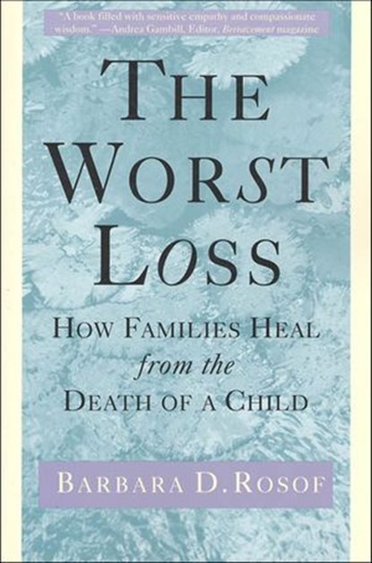 The Worst Loss, Barbara D. Rosof - Ebook - 9781466882126
