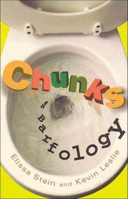 Chunks, Elissa Stein ; Kevin Leslie - Ebook - 9781466882768