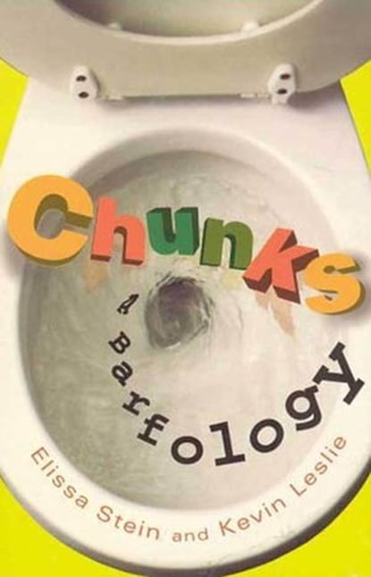 Chunks, Elissa Stein ; Kevin Leslie - Ebook - 9781466882768