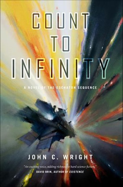 Count to Infinity, John C. Wright - Ebook - 9781466882812