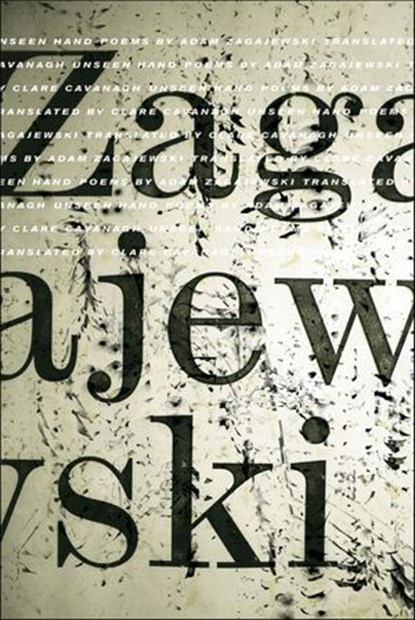 Unseen Hand, Adam Zagajewski - Ebook - 9781466884250