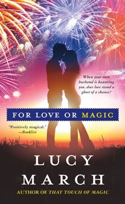 For Love or Magic, Lucy March - Ebook - 9781466885103