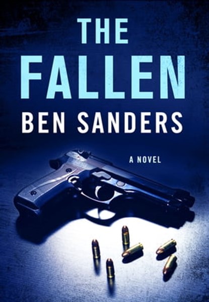 The Fallen, Ben Sanders - Ebook - 9781466885127