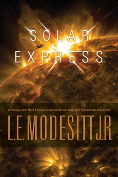 Solar Express, L. E. Modesitt Jr. - Ebook - 9781466885516