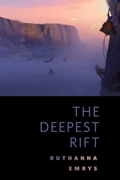 The Deepest Rift, Ruthanna Emrys - Ebook - 9781466886490