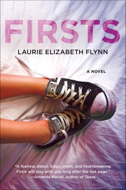 Firsts, Laurie Elizabeth Flynn - Ebook - 9781466887329