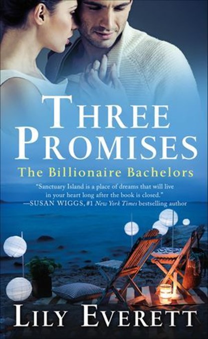 Three Promises, Lily Everett - Ebook - 9781466887558