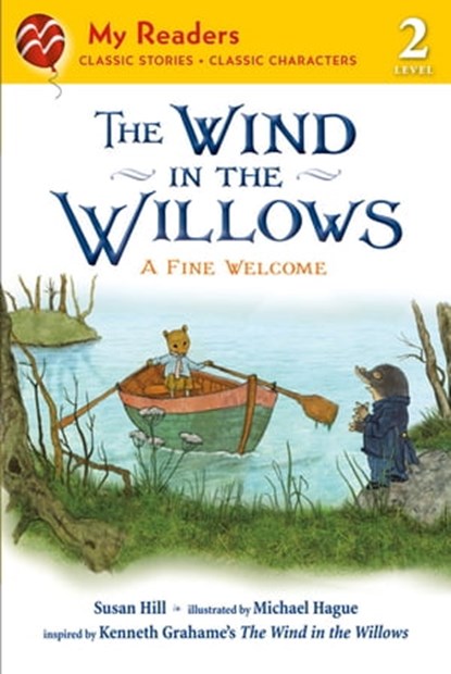 The Wind in the Willows: A Fine Welcome, Kenneth Grahame ; Susan Hill - Ebook - 9781466887817