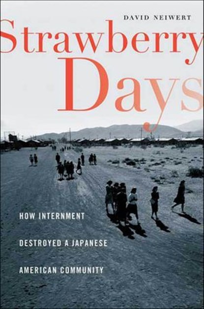 Strawberry Days, David Neiwert - Ebook - 9781466888937