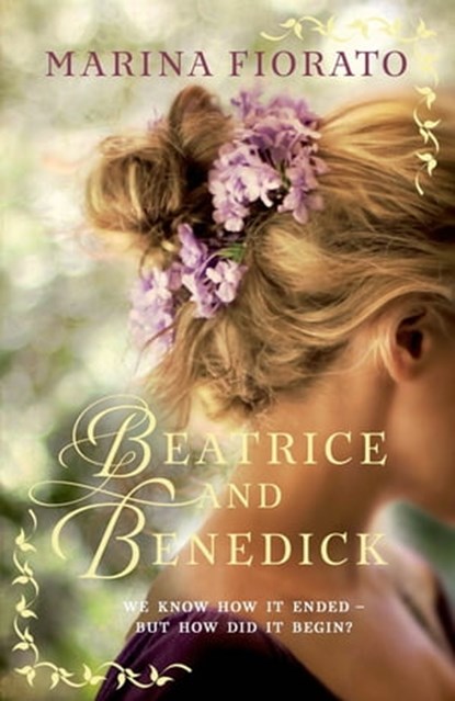 Beatrice and Benedick, Marina Fiorato - Ebook - 9781466888982