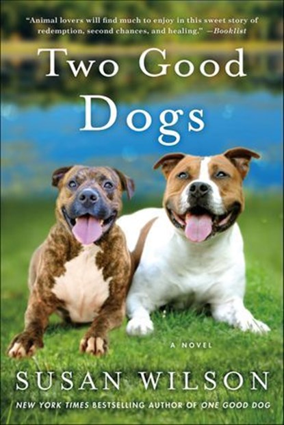 Two Good Dogs, Susan Wilson - Ebook - 9781466890466