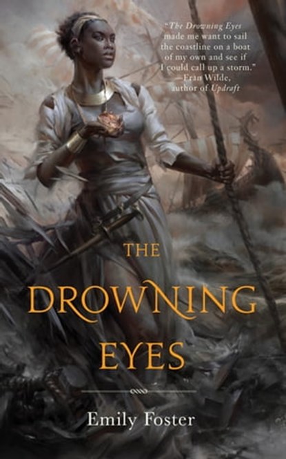 The Drowning Eyes, Emily Foster - Ebook - 9781466891937