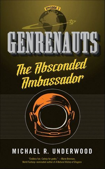 The Absconded Ambassador, Michael R. Underwood - Ebook - 9781466891951